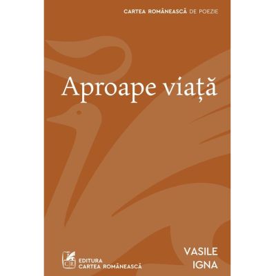 Aproape viata - Vasile Igna