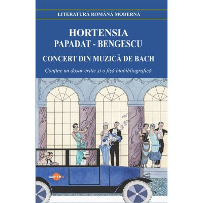 Concert din muzica de Bach - Hortensia Papadat-Bengescu