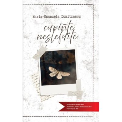 Cuvinte neslefuite - Maria-Emanuela Dumitrascu