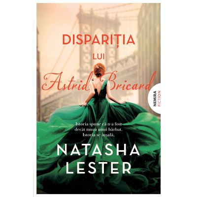 Disparitia lui Astrid Bricard - Natasha Lester