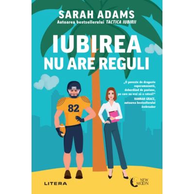 Iubirea nu are reguli - Sarah Adams