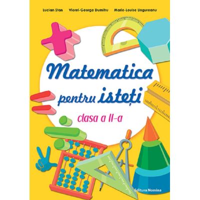 Matematica pentru isteti - Clasa 2 - Lucian Stan