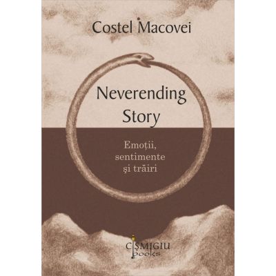 Neverending story (emotii, sentimente si trairi) - Costel Macovei