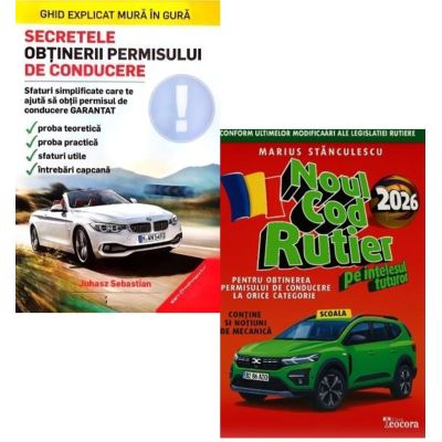 Pachet 2 carti: Noul cod rutier 2026 pe intelesul tuturor si Secretele obtinerii permisului de conducere - Marius Stanculescu, Sebastian Juhasz