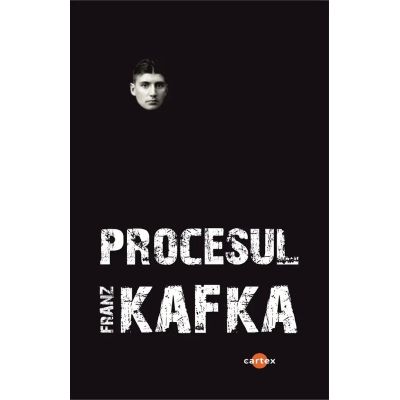Procesul – Franz Kafka