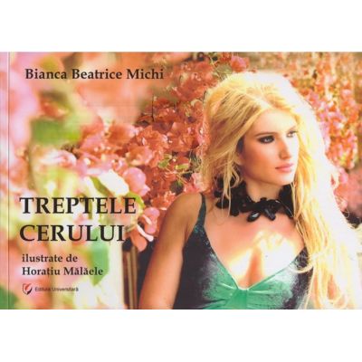 Treptele cerului - Bianca Beatrice Michi