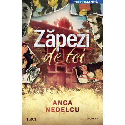Zapezi de tei - Anca Nedelcu