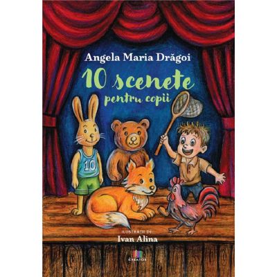 10 scenete pentru copii - Angela Maria Dragoi