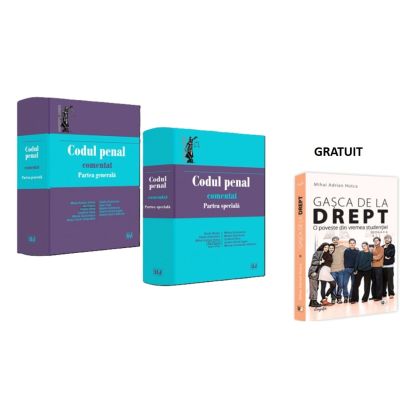 Pachet: Codul penal comentat si GRATUIT Gasca de la drept - Ilie Pascu, Mihai Adrian Hotca