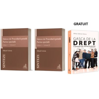 Pachet Sinteze de Procedura penala. Partea speciala 2 volume Editia 6 - Mihail Udroiu si GRATUIT Gasca de la Drept - Mihai Adrian Hotca
