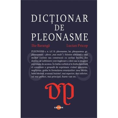 Dictionar de pleonasme - Ilie Baranga, Lucian Pricop
