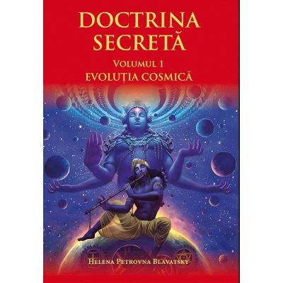 Doctrina secreta volumul 1 - Helena Petrovna Blavatsky