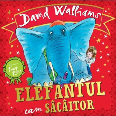 Elefantul cam sacaitor - David Walliams