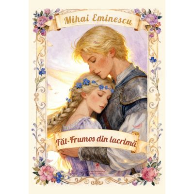 Fat-Frumos din lacrima - Mihai Eminescu