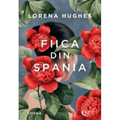 Fiica din Spania - Lorena Hughes