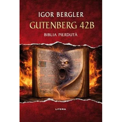 Gutenberg 42B. Biblia pierduta - Igor Bergler