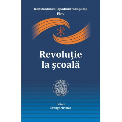 Revolutie la scoala - Konstantinos Papadimitrakopulos