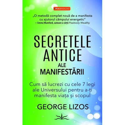 Secretele antice ale manifestarii - George Lizos