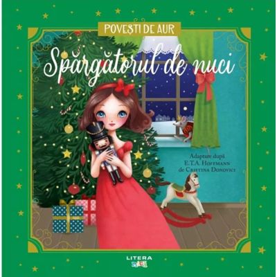 Spargatorul de nuci. Volumul 28. Povesti de Aur - E. T. A. Hoffmann