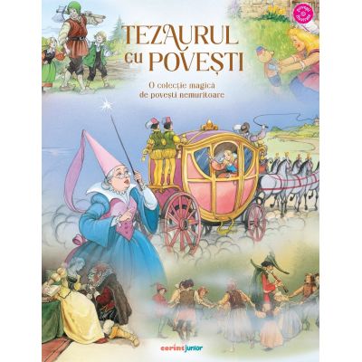 Tezaurul cu povesti (O colectie de povesti nemuritoare)