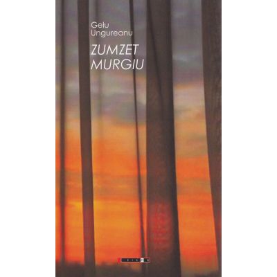 Zumzet murgiu - Gelu Ungureanu