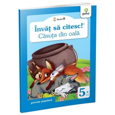 Invat sa citesc! Nivelul 0. Casuta din oala. Poveste populara