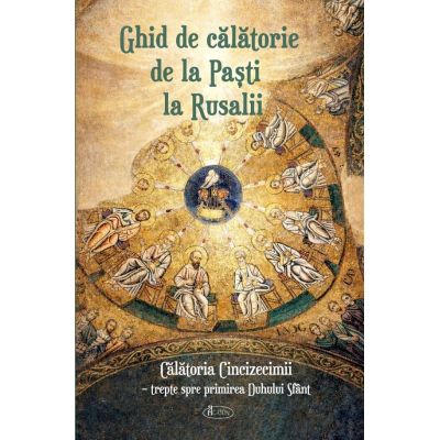 Ghid de calatorie de la Pasti la Rusalii