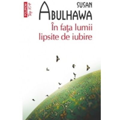 In fata lumii lipsite de iubire (editie de buzunar) - Susan Abulhawa