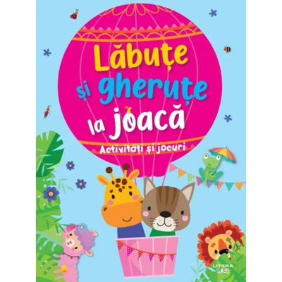 Labute si gherute la joaca. Activitati si jocuri