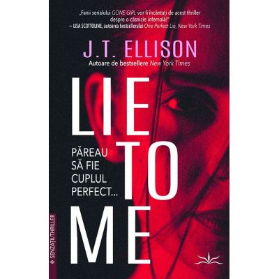 Lie to me - J. T. Ellison