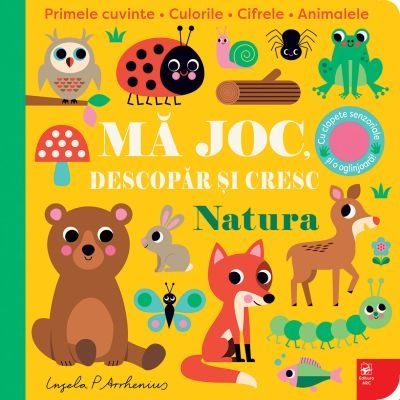 NATURA. Ma joc, descopar si cresc - Ingela P Arrhenius