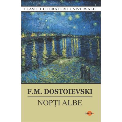 Nopti albe - F. M. Dostoievski