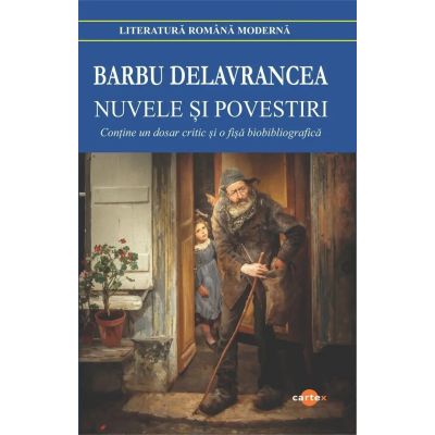 Nuvele si povestiri - Barbu Delavrancea