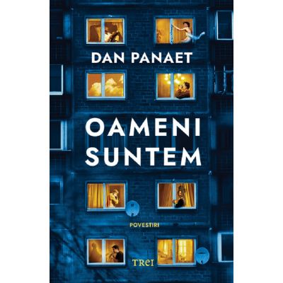 Oameni suntem - Dan Panaet