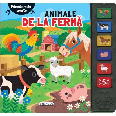 Primele mele sunete. Animale de la ferma