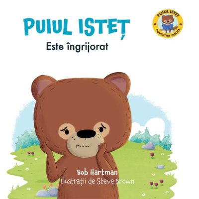 Puiul Istet este ingrijorat - Bob Hartman