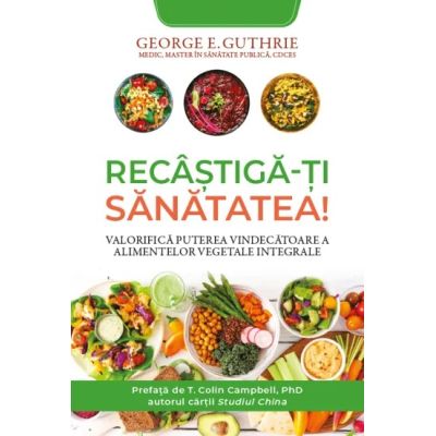 Recastiga-ti sanatatea! - George E. Guthrie