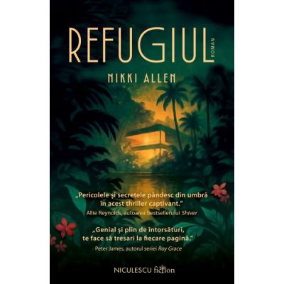 Refugiul - Nikki Allen