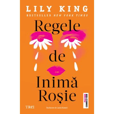 Regele de inima rosie - Lily King