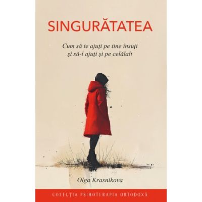 Singuratatea - Olga Krasnikova