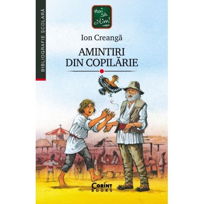 Amintiri din copilarie - Ion Creanga