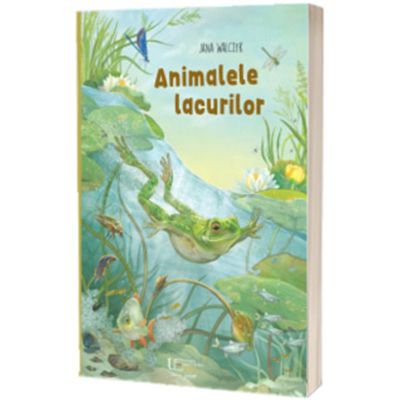 Animalele lacurilor - Jana Walczyk
