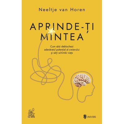 Aprinde-ti mintea - Neeltje van Horen