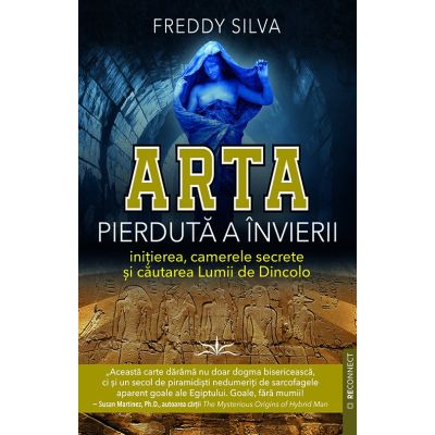 Arta pierduta a invierii - Freddy Silva