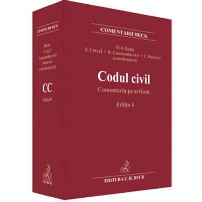 Codul civil. Comentariu pe articole. Editia 4