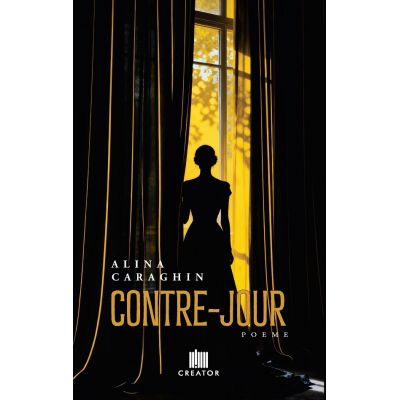 Contre-jour - Alina Caraghin