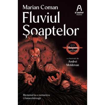 Fluviul Soaptelor (Seria Haiganu #1) - Marian Coman