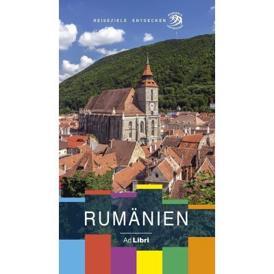 Ghid turistic ROMANIA, germana - Florin Andreescu