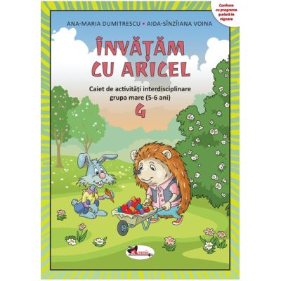 Invatam cu Aricel - Ana-Maria Dumitrescu, Aida-Sinziiana Voina