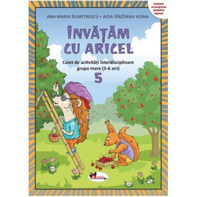 Invatam cu Aricel - Ana-Maria Dumitrescu, Aida-Sinziiana Voina